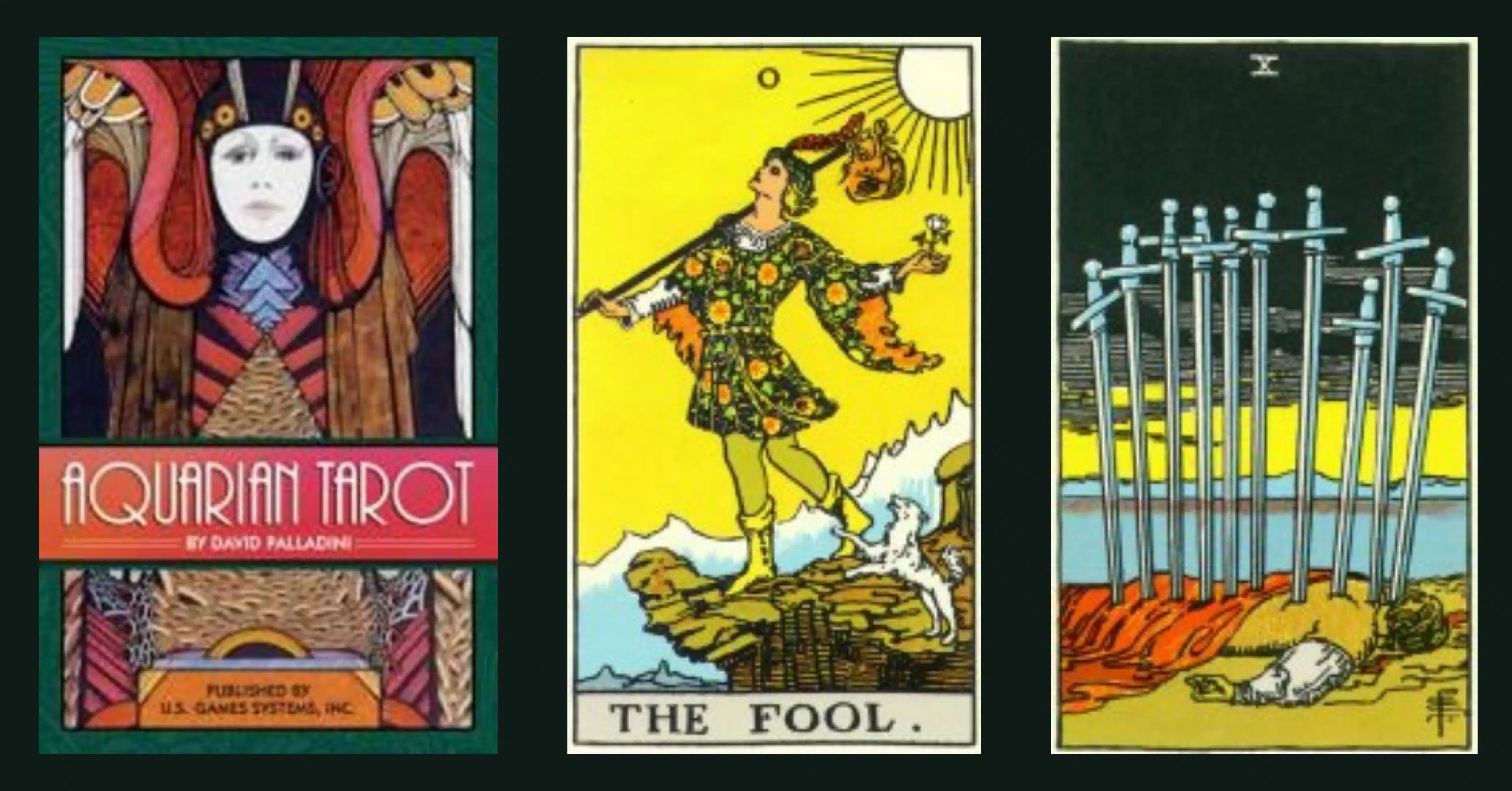 Examples from both the Aquarian Tarot Deck (box Cover) and the Rider-Waite-Smith deck (The Fool and the 10 of Swords)
